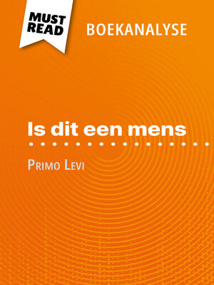 cover image of Is dit een mens van Primo Levi (Boekanalyse)